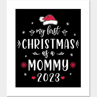 My First Christmas As A Mommy 2023 First Time Mother Christmas Posters and Art